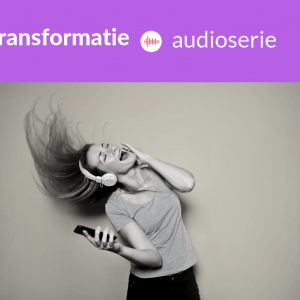 transformatie audioserie